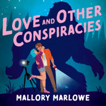 Love and Other Conspiracies audiobook, Mallory Marlowe