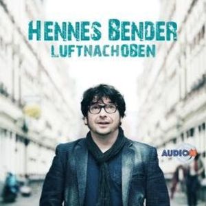 Luft nach oben, Hennes Bender