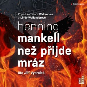 Než přijde mráz, Henning Mankell