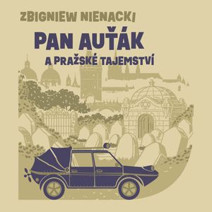 Pan Auťák a pražské tajemství, Zbigniew Nienacki