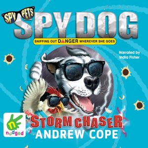Spy Dog: Stormchaser, Andrew Cope