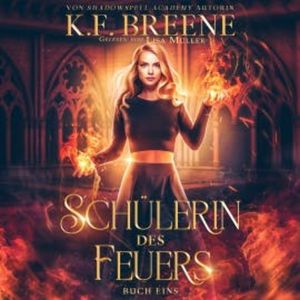 Schülerin des Feuers, Romantasy Neuerscheinung