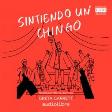 Sintiendo un chingo audiobook, Greta Garrett