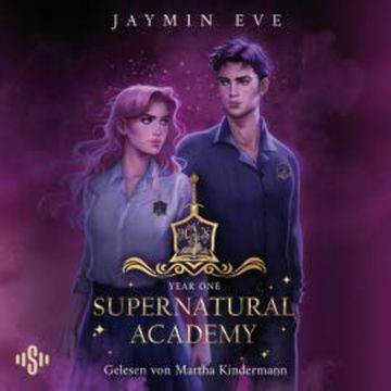 Supernatural Academy: Year One (Supernatural Academy 1) audiobook, Jaymin Eve