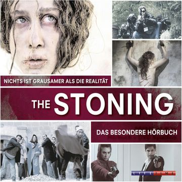 The Stoning - Nichts ist grausamer als die Realität audiobook, Harald Holzenleiter