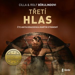 Třetí hlas, Cilla Börjlind, Rolf Börjlind