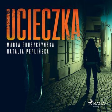 Ucieczka, Marta Gruszczyńska