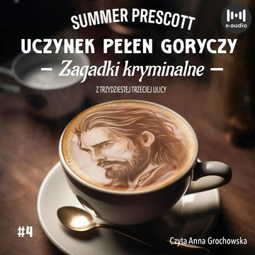 Uczynek pełen goryczy audiobook, Summer Prescott