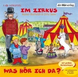 Was hör ich da? Im Zirkus, Otto Senn, Rainer Bielfeldt