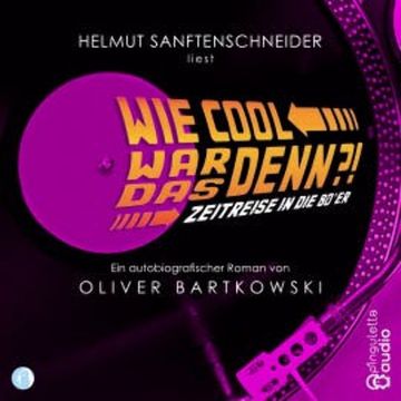 Wie cool war das denn?! audiobook, Oliver Bartkowski