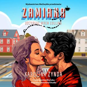 Zamiana. Odzyskać Wren Collins, Karolina Żynda