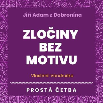 Zločiny bez motivu audiobook, Vlastimil Vondruška