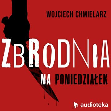 112. Zapomniany seryjny morderca z San Francisco audiobook, Wojciech Chmielarz