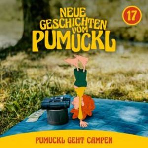 17: Pumuckl geht Campen (Neue Geschichten vom Pumuckl), Katharina Köster