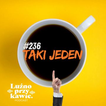 #236 - Taki jeden audiobook, NAAB.pl	Adam Borodo