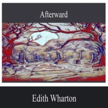 Afterward audiobook, Edith Wharton