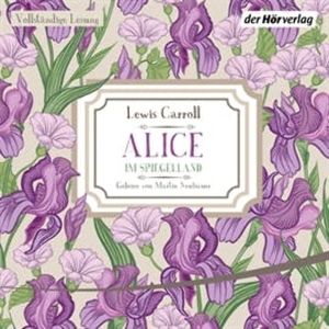 Alice im Spiegelland, Lewis Carroll