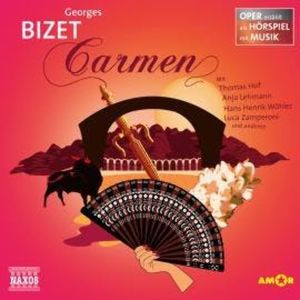 Carmen - Oper als Hörspiel, Georges Bizet