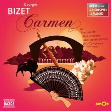 Carmen - Oper als Hörspiel audiobook, Georges Bizet