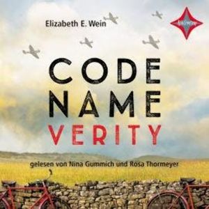 Code Name Verity (ungekürzt), Elizabeth E. Wein