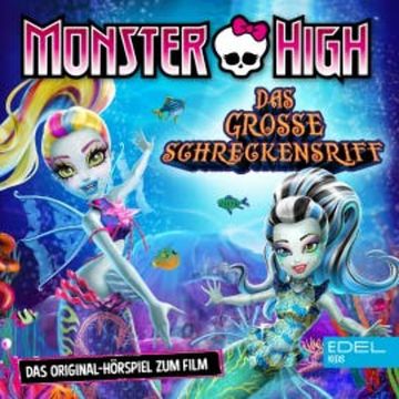 Das große Schreckensriff (Das Original-Hörspiel zum Film) audiobook, Tanja Schmitz