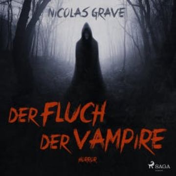 Der Fluch der Vampire (Ungekürzt) audiobook, Nicolas Grave