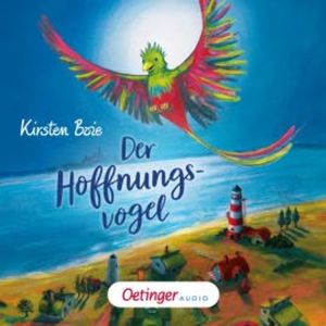 Der Hoffnungsvogel, Kirsten Boie