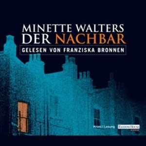 Der Nachbar, Minette Walters