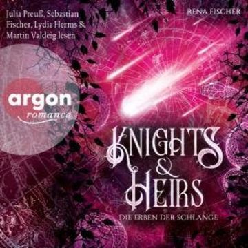 Die Erben der Schlange - Knights & Heirs, Band 2 (Ungekürzte Lesung) audiobook, Rena Fischer
