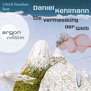 Die Vermessung der Welt, Daniel Kehlmann
