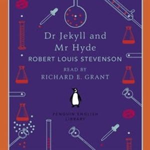 Dr Jekyll and Mr Hyde, Robert Louis Stevenson