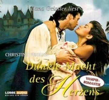 Dunkle Macht des Herzens - Die Legende der Karpathianer 2 audiobook, Christine Feehan