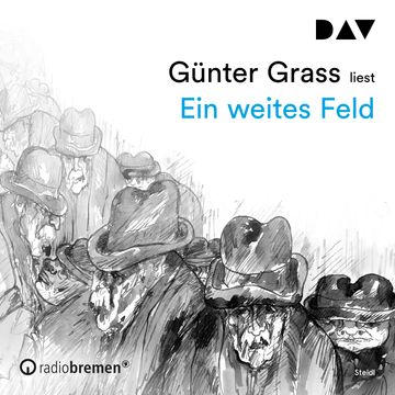 Ein weites Feld audiobook, Günter Grass
