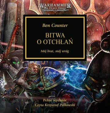 Herezja Horusa.Bitwa o otchłań. Tom 8 audiobook, Ben Counter