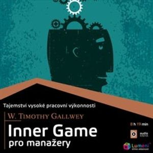 Inner Game pro manažery, W. Timothy Gallwey