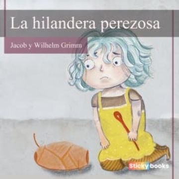 La hilandera perezosa audiobook, Jacob Grimm