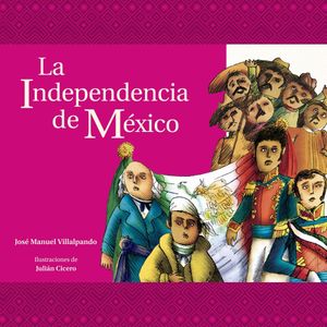 La independencia de México, Villalpando José Manuel