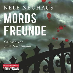 Mordsfreunde, Nele Neuhaus