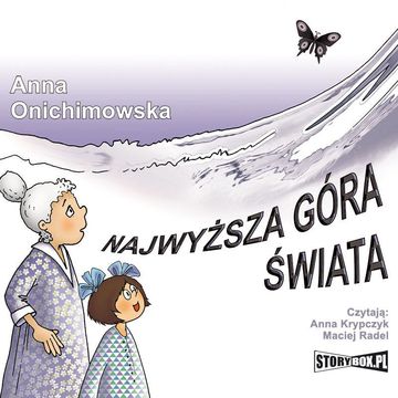 Najwyższa góra świata audiobook, Anna Onichimowska