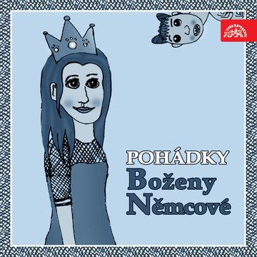 Pohádky Boženy Němcové audiobook, Božena Němcová