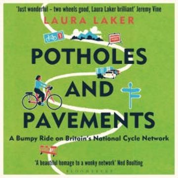 Potholes and Pavements audiobook, Laura Laker