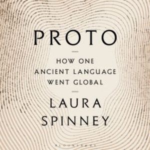 Proto, Laura Spinney