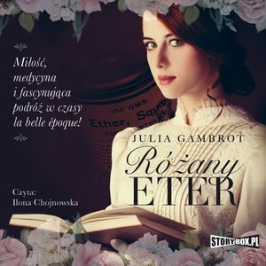 Różany eter, Julia Gambrot