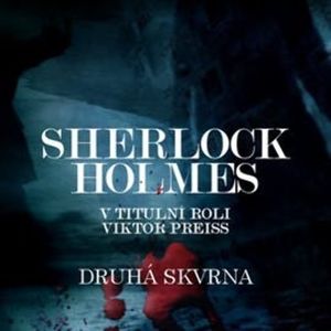 Sherlock Holmes - Druhá skvrna, Arthur Conan Doyle