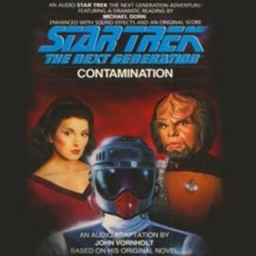 STAR TREK: THE NEXT GENERATION: CONTAMINATION audiobook, Esther Friesner