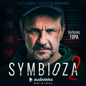 Symbioza 2, Krzysztof Komander, Piotr Rogoża