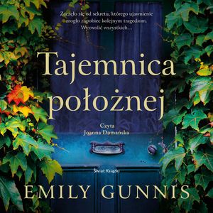 Tajemnica położnej, Emily Gunnis