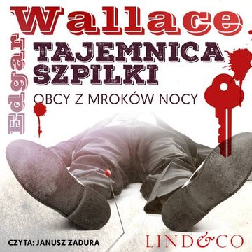 Tajemnica szpilki. Klasyka angielskiego kryminału. Tom 1 audiobook, Edgar Wallace