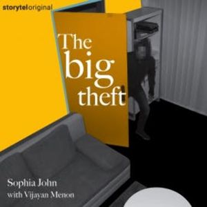 The Big Theft, Sophia John