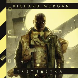 Trzynastka, Richard Morgan